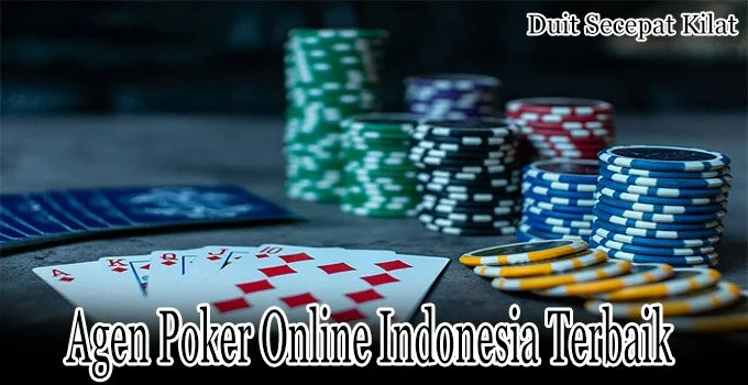 Agen Poker Online Indonesia Terbaik Resmi Indonesia